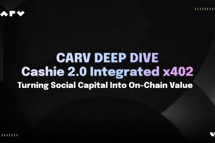 Cashie 2.0 Integrated X402, Turning Social Capital Into On-Chain Value