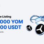 MEXC Lists YOM (YOM) With 200,000 YOM And 40,000 USDT In Airdrop+ Rewards