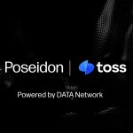 Toss Brings 30 Million Users Into The AI Data Economy In Partnership With Poseidon
