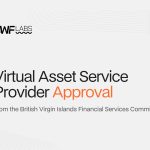 DWF Labs Expands Global Regulatory Footprint with BVI Virtual Asset Service Provider Approval